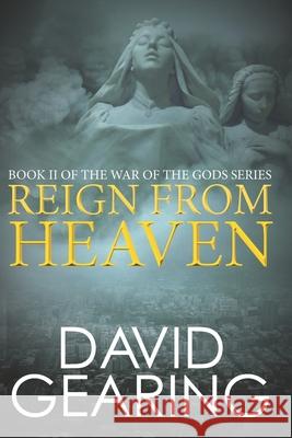 Reign From Heaven Gearing, David 9780692363256 Akusai Publishing - książka