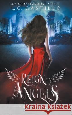 Reign of Angels 1: Revelation L. G. Castillo 9781393783404 Rylind Publishing - książka