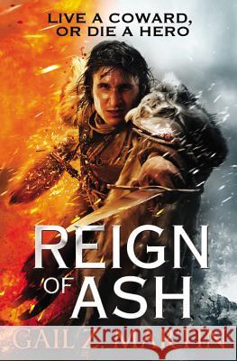 Reign of Ash Gail Martin 9780316093637 Orbit - książka