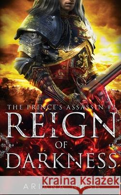 Reign of Darkness Ariana Nash 9781838185138 Pippa Dacosta Author - książka