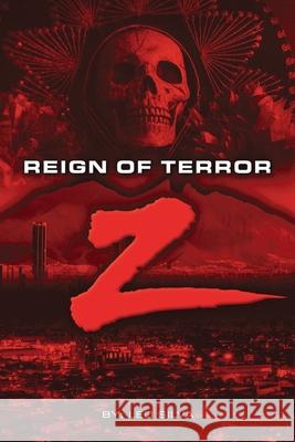 Reign of Terror Leo Silva 9781964406411 Edge Weaver LLC - książka