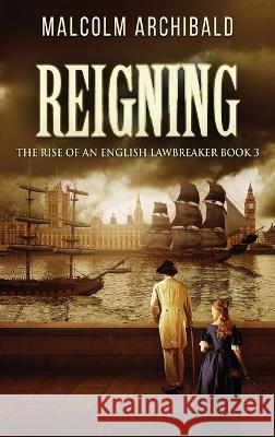 Reigning Malcolm Archibald 9784824166494 Next Chapter - książka