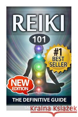 Reiki: The Definitive Guide: Increase Energy, Improve Health and Feel Great with Reiki Healing Sacha Cillihypi 9781512151558 Createspace - książka