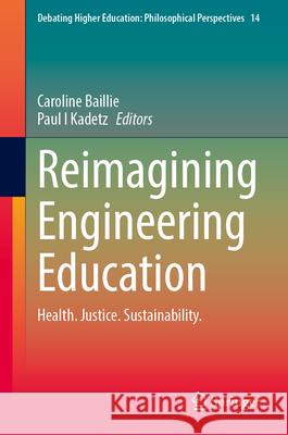 Reimagining Engineering Education  9789819752607 Springer - książka