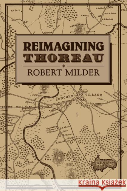 Reimagining Thoreau Robert Milder 9780521068369 Cambridge University Press - książka