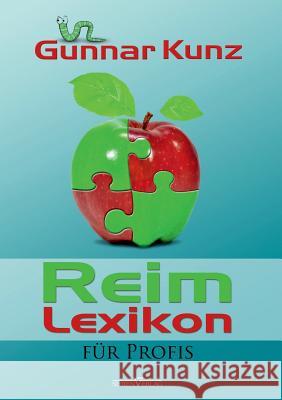 Reimlexikon Fur Profis Kunz, Gunnar 9783864432644 Sieben-Verlag - książka