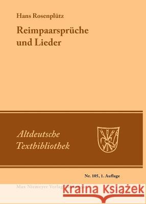 Reimpaarsprüche und Lieder Rosenplüt, Hans 9783484202054 Max Niemeyer Verlag - książka