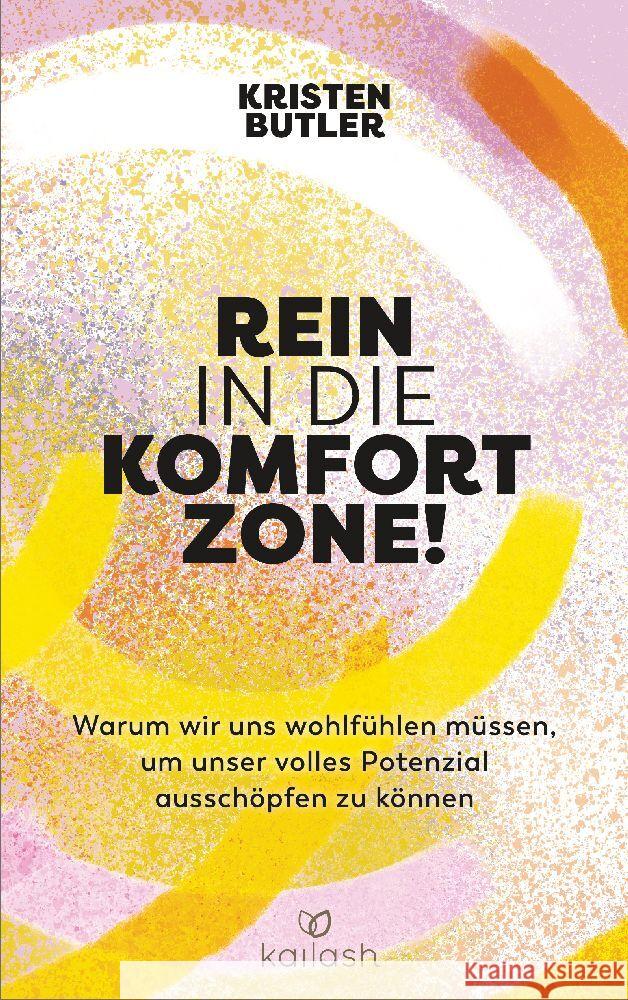 Rein in die Komfortzone! Butler, Kristen 9783424632552 Kailash - książka