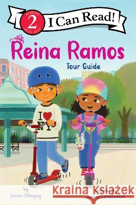 Reina Ramos: Tour Guide Emma Otheguy Andr?s Landaz?bal 9780063223226 HarperCollins - książka