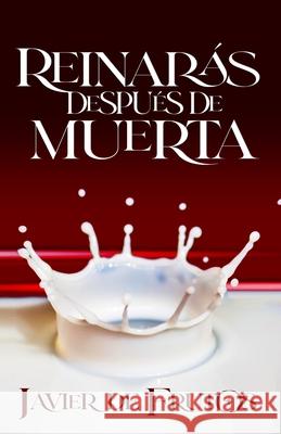 Reinarás después de muerta de Frutos, Javier 9798511668284 Independently published - książka