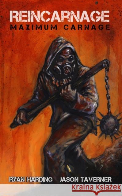 Reincarnage: Maximum Carnage Harding, Ryan 9781639510115 Stygian Sky Media LLC - książka