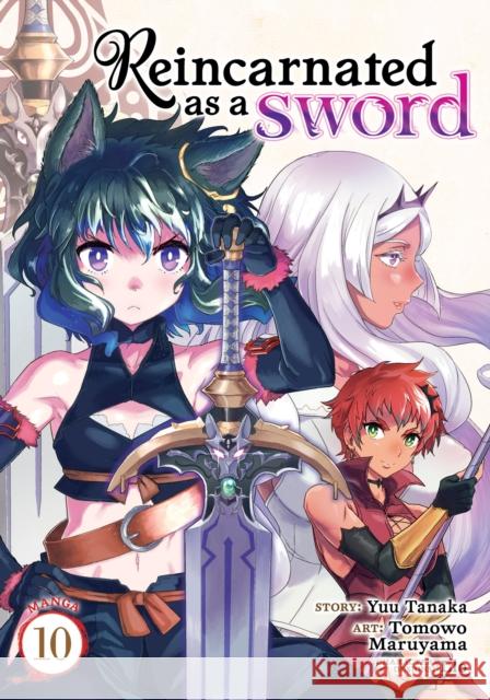 Reincarnated as a Sword (Manga) Vol. 10 Yuu Tanaka 9781638587538 Seven Seas Entertainment, LLC - książka