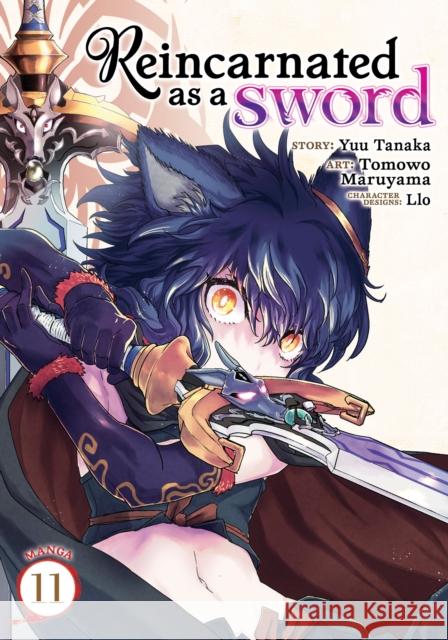 Reincarnated as a Sword (Manga) Vol. 11 Yuu Tanaka Tomowo Maruyama Llo 9781638589822 Seven Seas - książka
