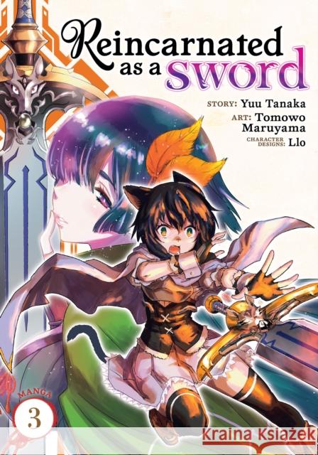Reincarnated as a Sword (Manga) Vol. 3 Yuu Tanaka Tomowo Maruyama 9781645054795 Seven Seas - książka