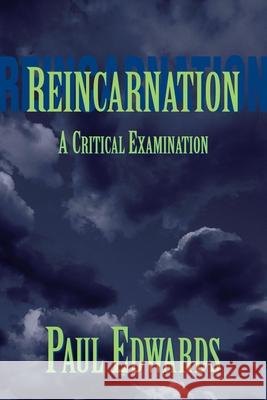 Reincarnation Paul Edwards 9781573920056 Prometheus Books - książka