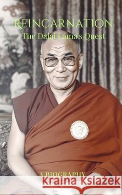 Reincarnation: The Dalai Lama's Quest Ralf Eisend 9798335435659 Independently Published - książka