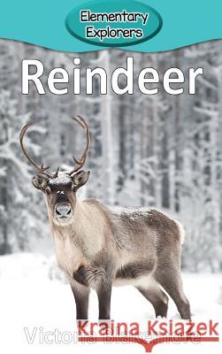 Reindeer Victoria Blakemore 9781947439450 Victoria Blakemore - książka