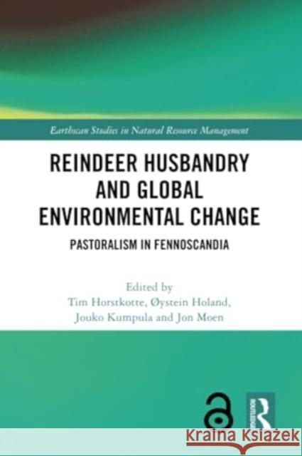 Reindeer Husbandry and Global Environmental Change  9780367632687 Taylor & Francis Ltd - książka