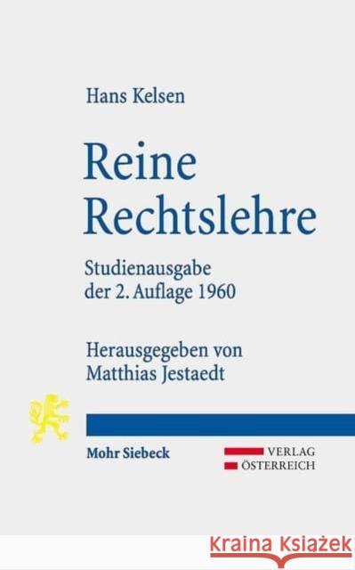 Reine Rechtslehre: Mit Einem Anhang: Das Problem Der Gerechtigkeit Kelsen, Hans 9783161529733 Mohr Siebeck - książka