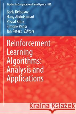 Reinforcement Learning Algorithms: Analysis and Applications  9783030411909 Springer International Publishing - książka