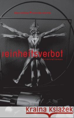 Reinheitsverbot Veronika Reischle Veronika Reischl Klaus Kr 9783749797707 Tredition Gmbh - książka