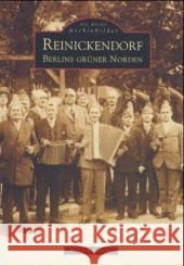Reinickendorf, Berlins grüner Norden Schmiedecke, Ralf   9783897025875 Sutton Verlag - książka