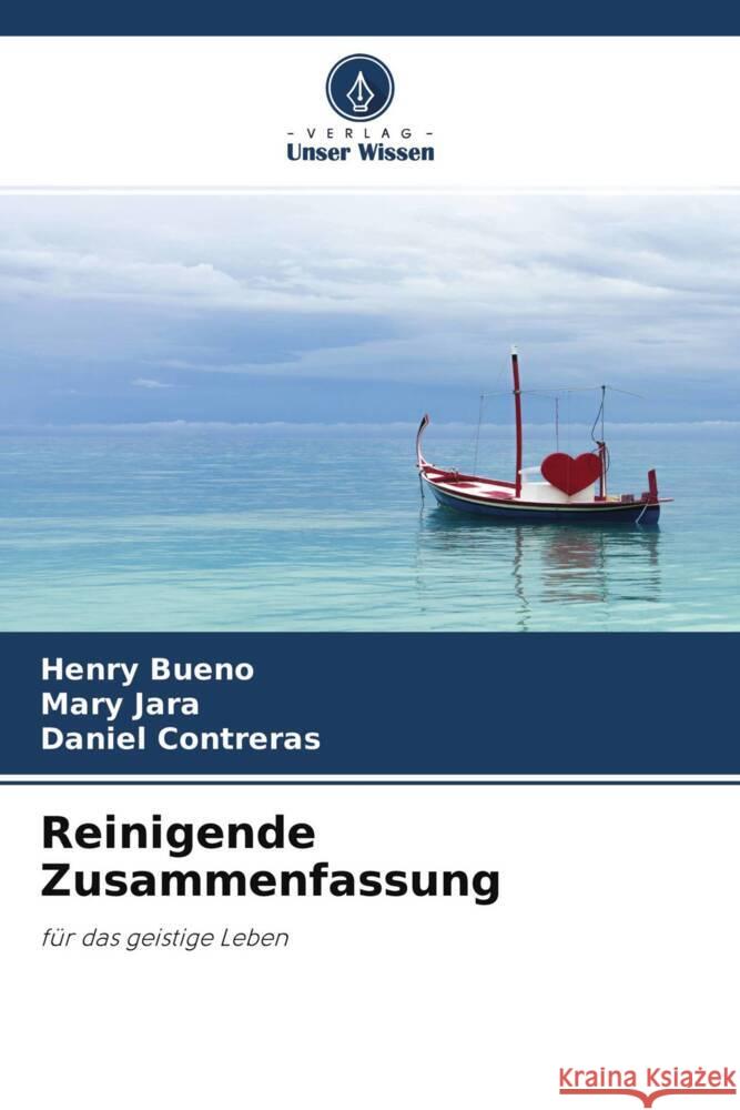 Reinigende Zusammenfassung Bueno, Henry, Jara, Mary, Contreras, Daniel 9786204248769 Verlag Unser Wissen - książka