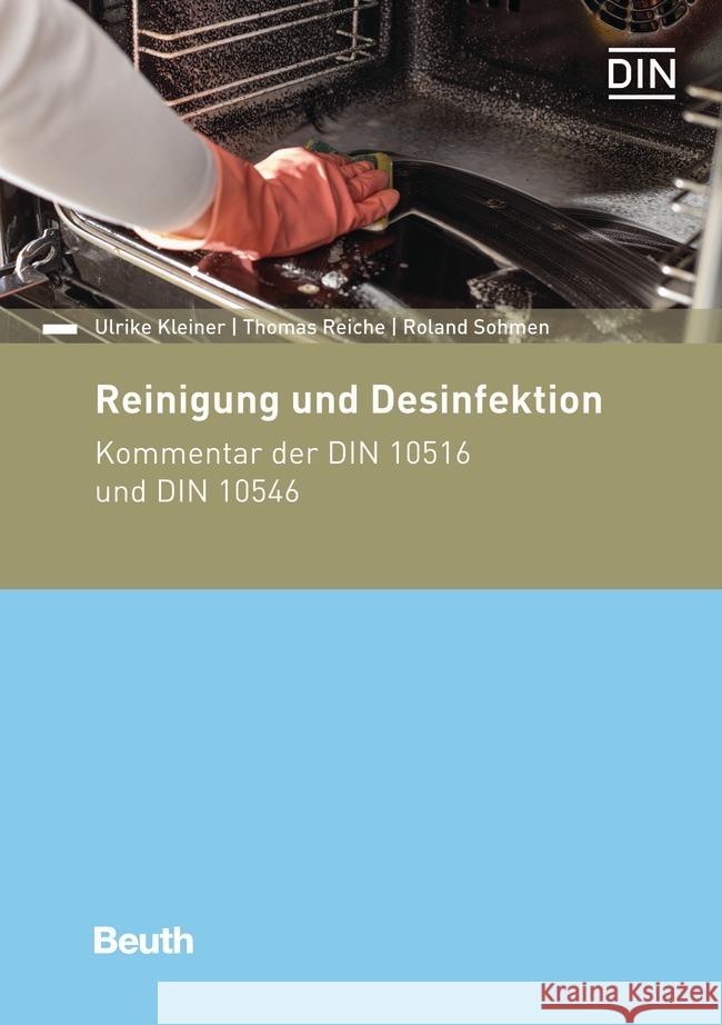 Reinigung und Desinfektion Kleiner, Prof. Dr, Reiche, Thomas, Sohmen, Dr. Roland 9783410308492 Beuth - książka