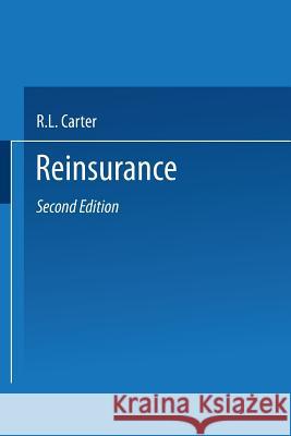 Reinsurance R. L. Carter 9789401574129 Springer - książka