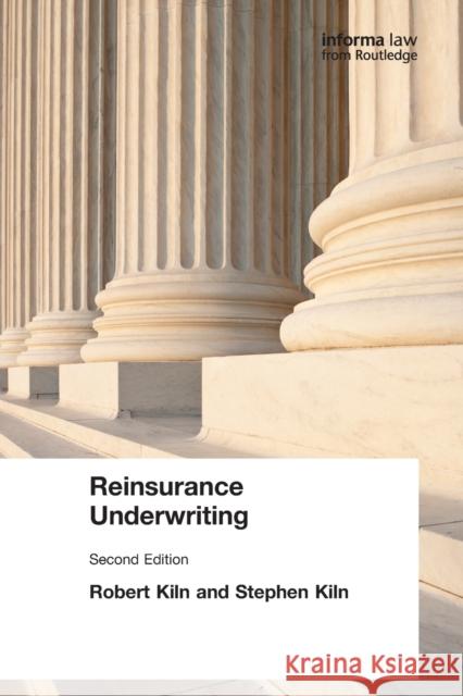 Reinsurance Underwriting  9781859780664 LLP Professional Publishing - książka