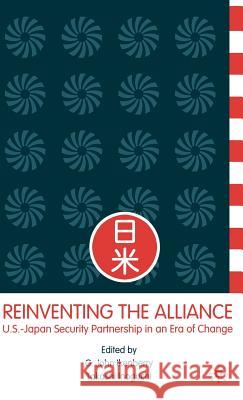 Reinventing the Alliance: Us - Japan Security Partnership in an Era of Change Ikenberry, G. 9781403963154 Palgrave MacMillan - książka