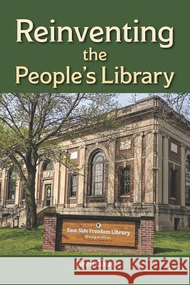 Reinventing the People's Library Greg Gaut 9781095283479 Independently Published - książka