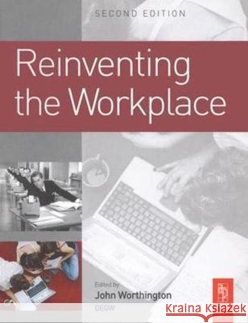 Reinventing the Workplace John Worthington 9781138408982 Routledge - książka