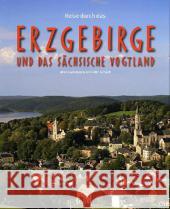 Reise durch das Erzgebirge und das Sächsische Vogtland Scheibner, Johann; Luthardt, Ernst-Otto 9783800341115 Stürtz - książka