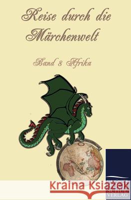 Reise Durch Die M Rchenwelt Hauschild, Franziska   9783867415385 Europäischer Hochschulverlag - książka