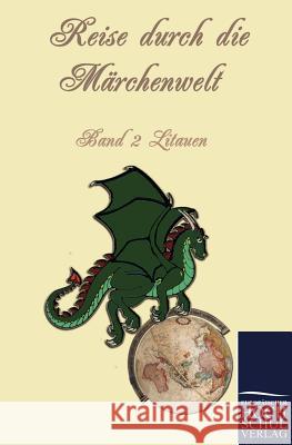 Reise Durch Die M Rchenwelt Hauschild, Franziska   9783867415422 Europäischer Hochschulverlag - książka