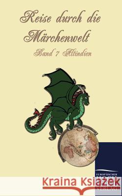Reise Durch Die Marchenwelt Hauschild, Franziska   9783867415392 Europäischer Hochschulverlag - książka