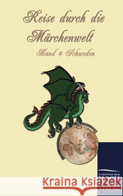 Reise Durch Die Marchenwelt Hauschild, Franziska   9783867415446 Europäischer Hochschulverlag - książka