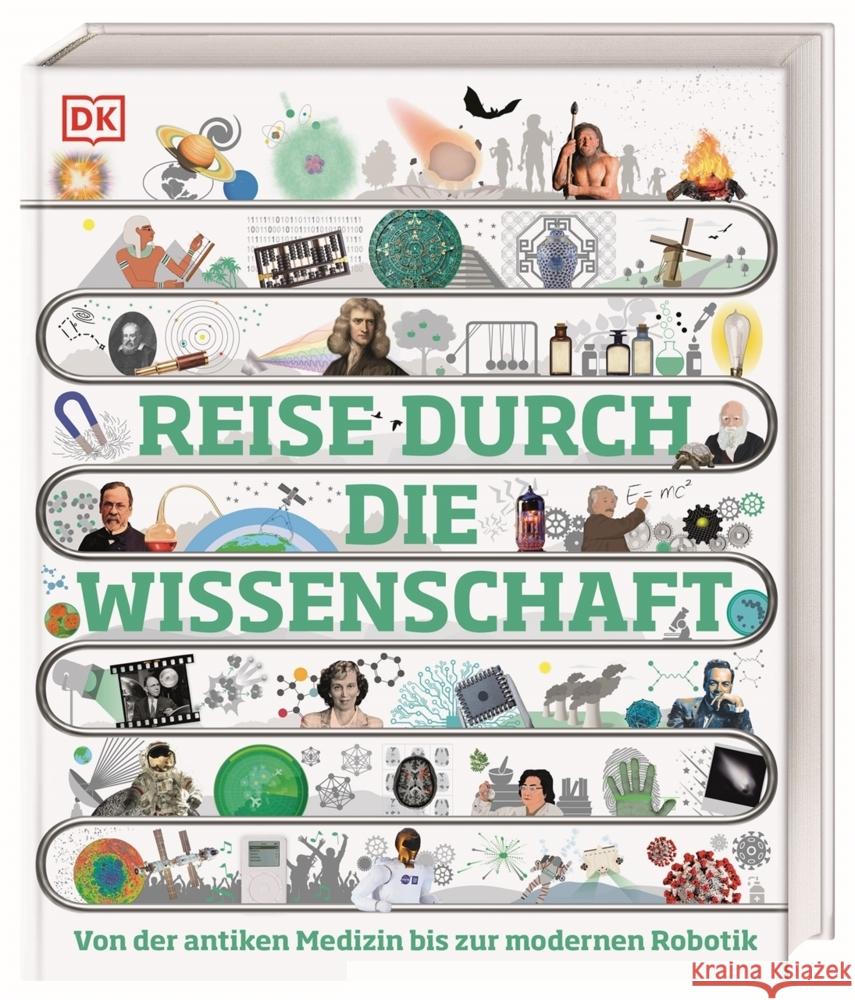 Reise durch die Wissenschaft Ball, Leo, Chrisp, Peter, Emsley, Julian 9783831047413 Dorling Kindersley Verlag - książka