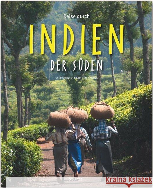 Reise durch Indien - Der Süden Nickoleit, Katharina 9783800342822 Stürtz - książka