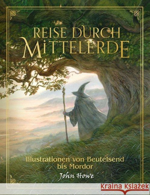 Reise durch Mittelerde : Illustrationen von Beutelsend bis Mordor Howe, John 9783608985641 Klett-Cotta - książka