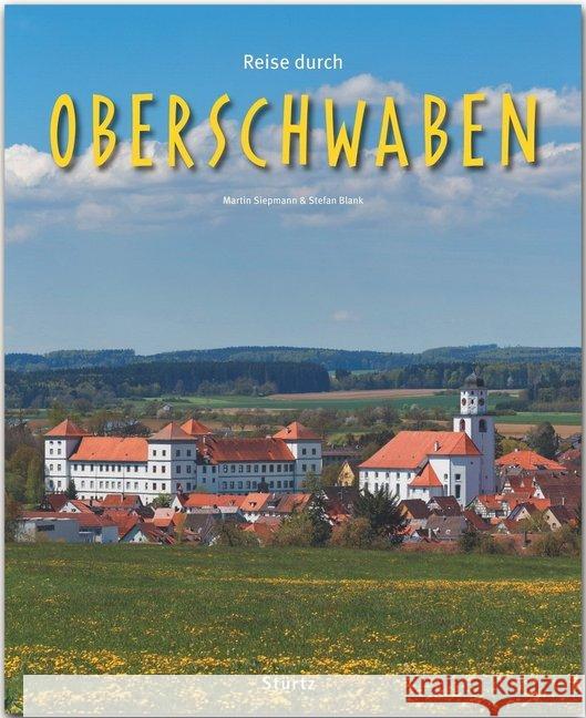 Reise durch Oberschwaben Blank, Stefan 9783800342792 Stürtz - książka
