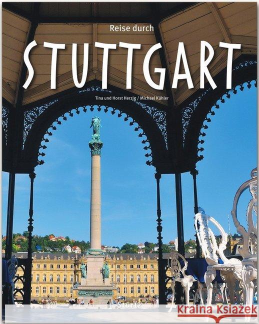 Reise durch Stuttgart : Ein Bildband Kühler, Michael 9783800343348 Stürtz - książka