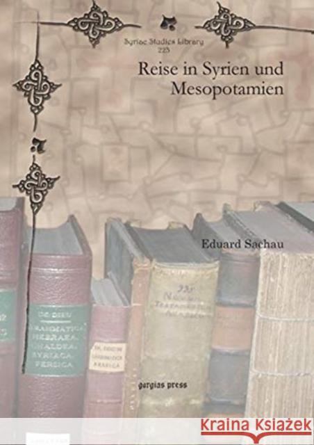 Reise in Syrien und Mesopotamien Eduard Sachau 9781611436082 Gorgias Press - książka
