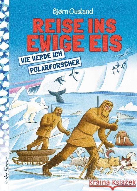 Reise ins ewige Eis : Wie werde ich Polarforscher Ousland, Bjørn 9783423640541 DTV - książka