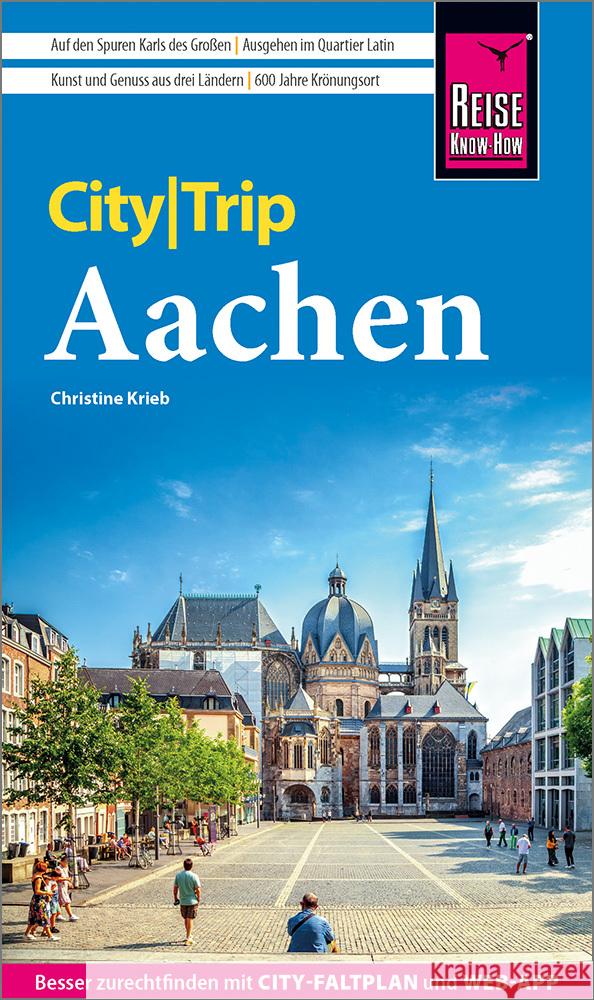 Reise Know-How CityTrip Aachen Krieb, Christine 9783831737536 Reise Know-How Verlag Peter Rump - książka