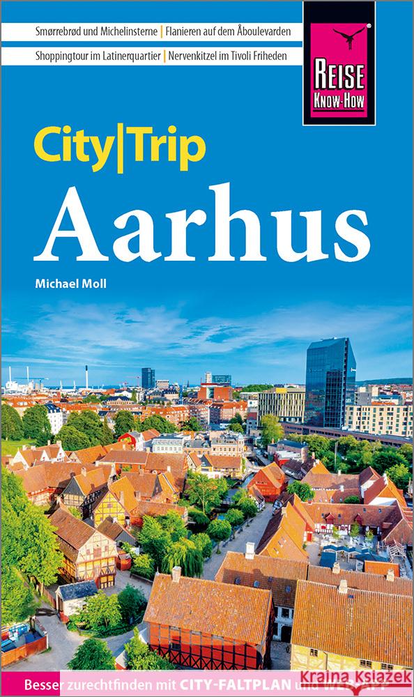 Reise Know-How CityTrip Aarhus Moll, Michael 9783831780129 Reise Know-How Verlag Peter Rump - książka