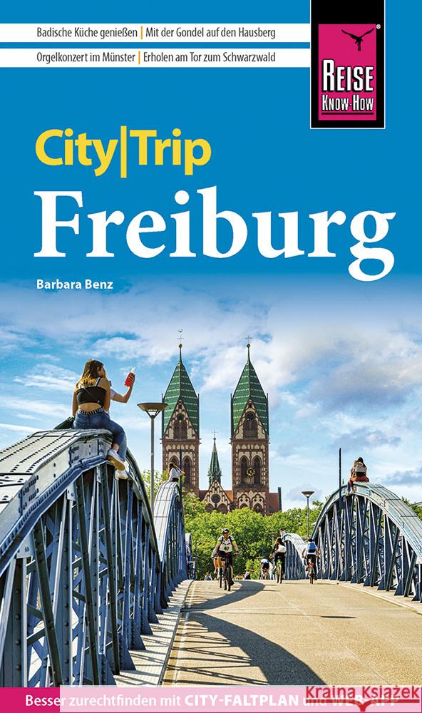 Reise Know-How CityTrip Freiburg Benz, Barbara 9783831735914 Reise Know-How Verlag Peter Rump - książka