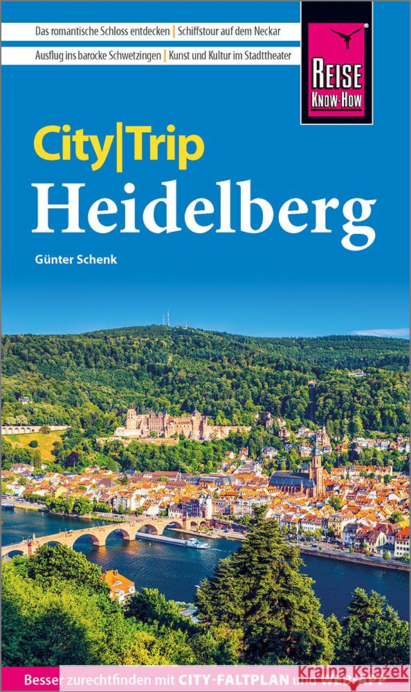 Reise Know-How CityTrip Heidelberg Schenk, Günter 9783831739271 Reise Know-How Verlag Peter Rump - książka