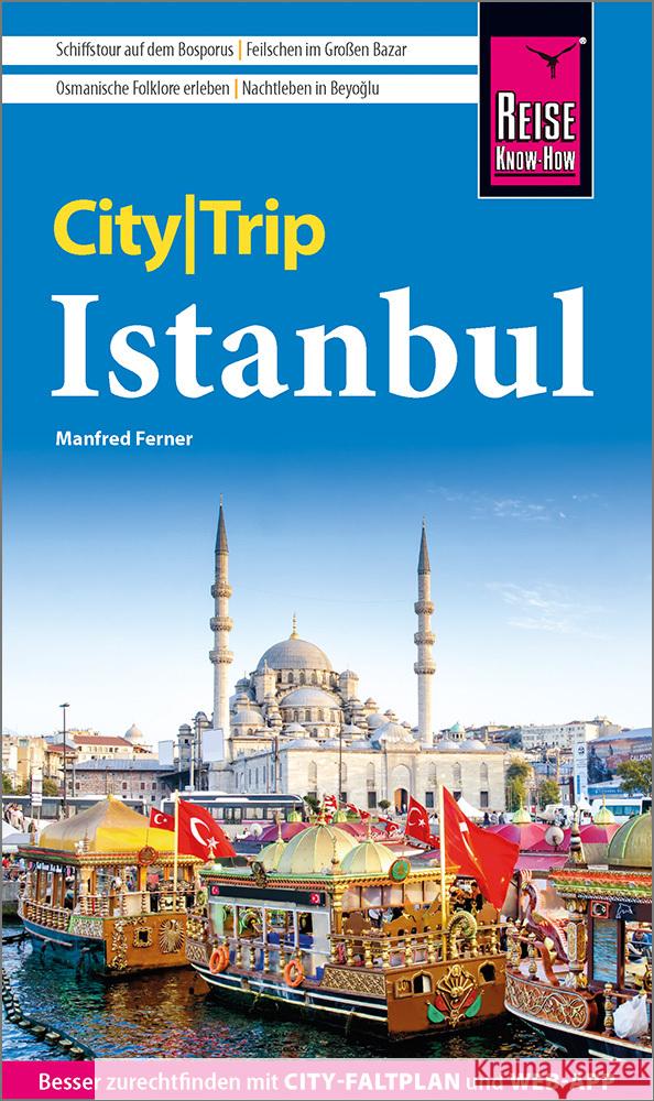 Reise Know-How CityTrip Istanbul Ferner, Manfred 9783831780136 Reise Know-How Verlag Peter Rump - książka